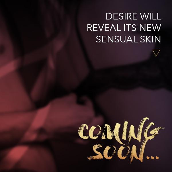 Desires New Skin